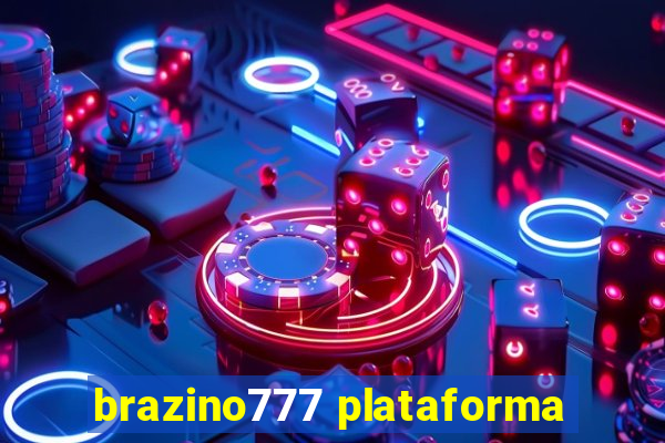 brazino777 plataforma